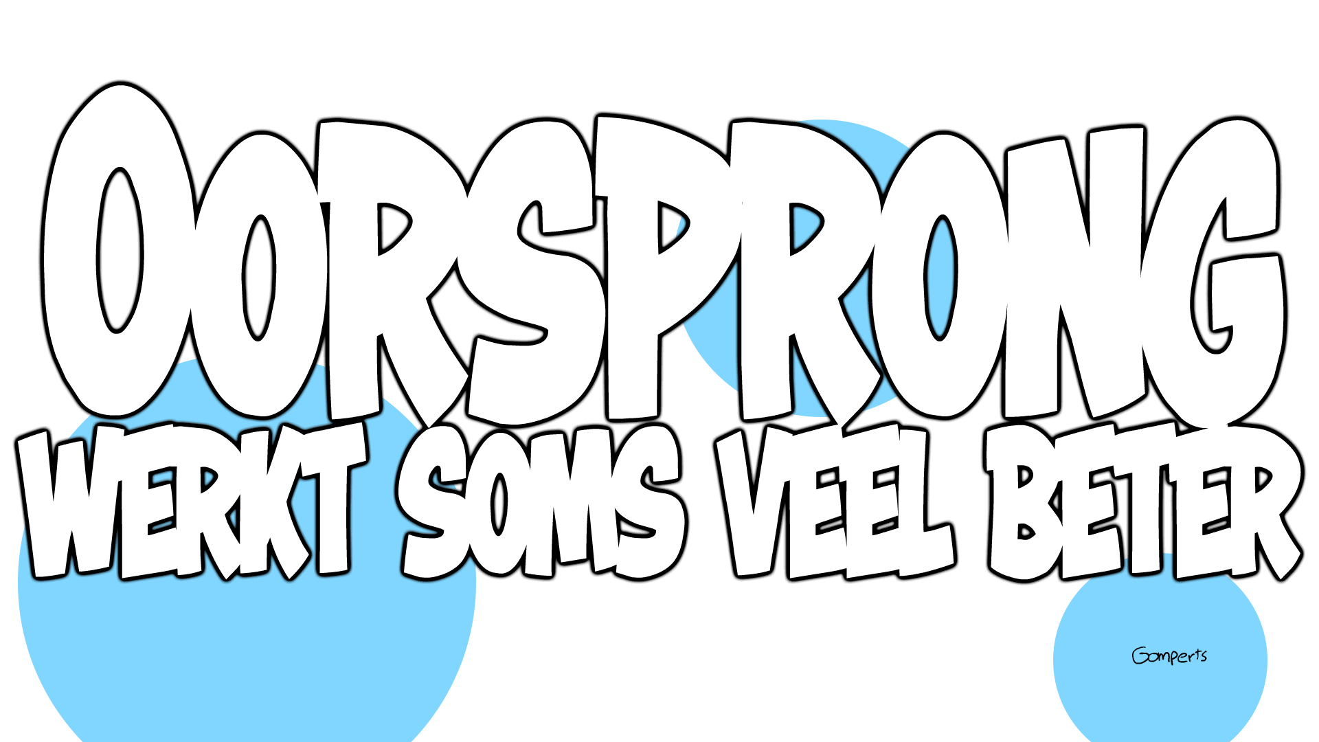 Oorsprong werkt soms veel beter